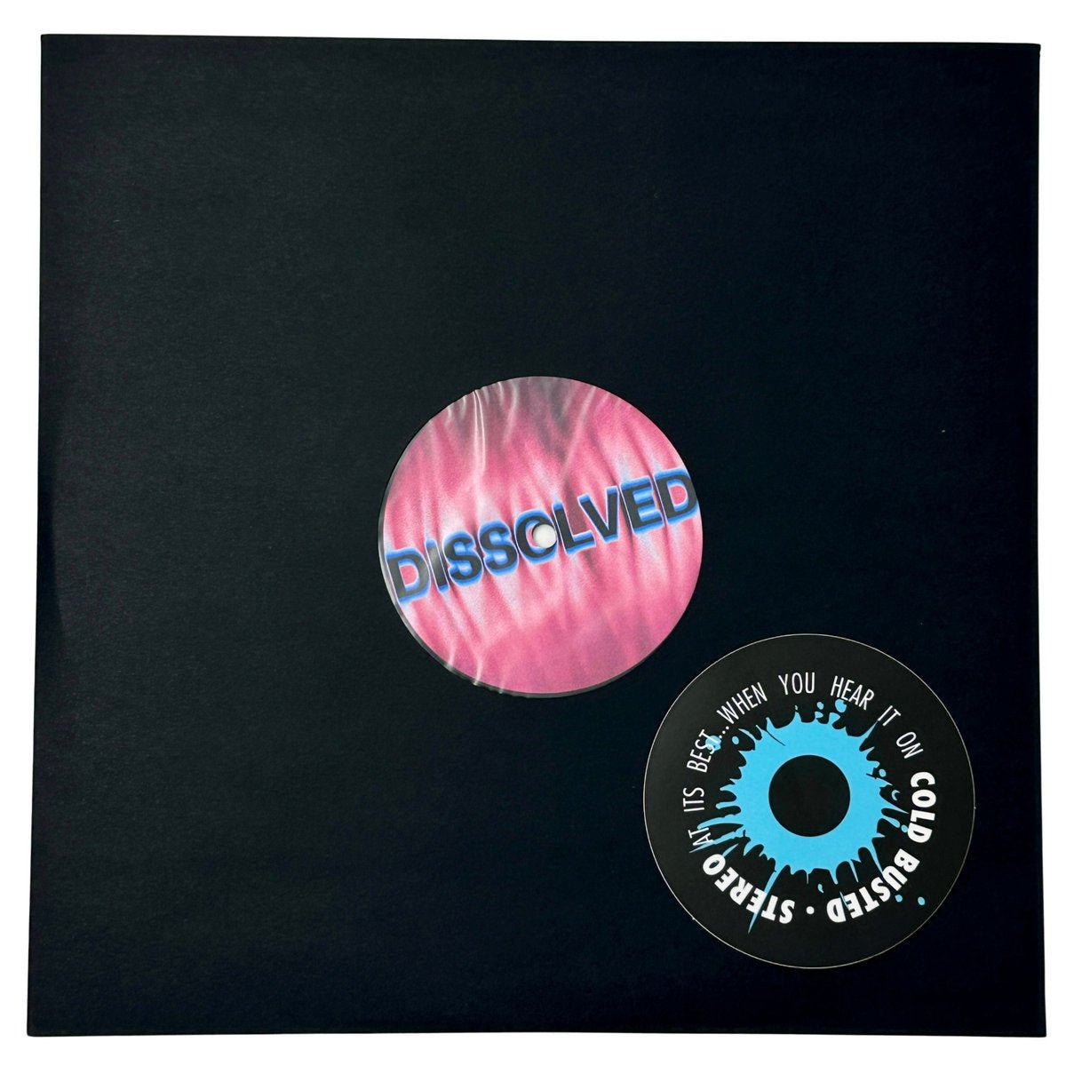 Oilix - Dissolved - Limited Edition 12 Inch Vinyl Test Pressing - COLD BUSTED