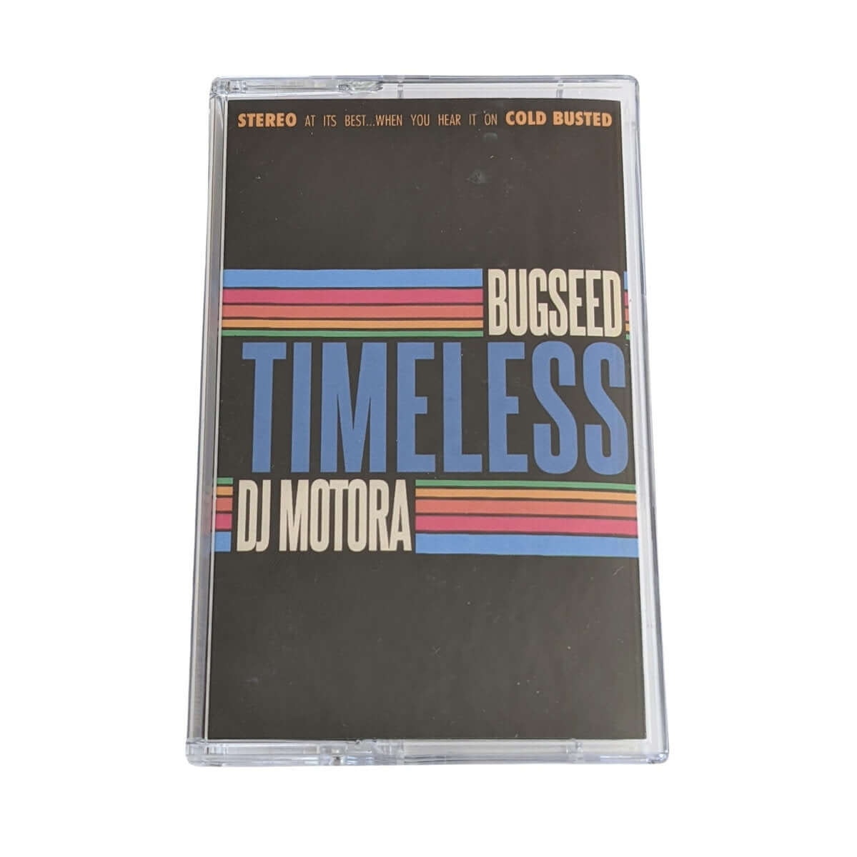 Bugseed & DJ Motora - Timeless - Limited Edition Cassette - Cold Busted