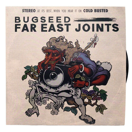 Bugseed - Far East Joints - Limited Edition 12 Inch Vinyl - Cold Busted