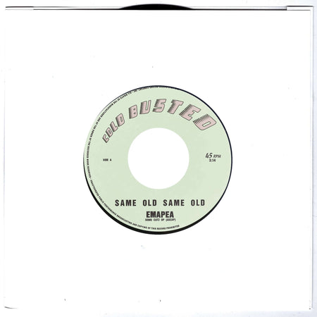Emapea - Same Old Same Old / Drop The Bass - Limited Edition 7 Inch Vinyl - Cold Busted