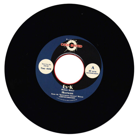 Es-K & Sixfingerz - Heatwave / The Props - Limited Edition 7 Inch Vinyl - Numbered - Cold Busted