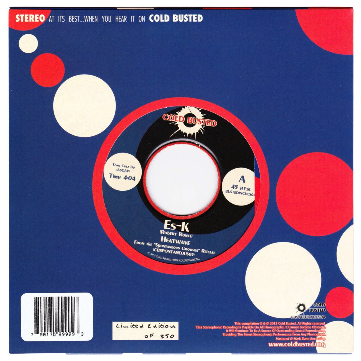 Es-K & Sixfingerz - Heatwave / The Props - Limited Edition 7 Inch Vinyl - Not Numbered - Cold Busted