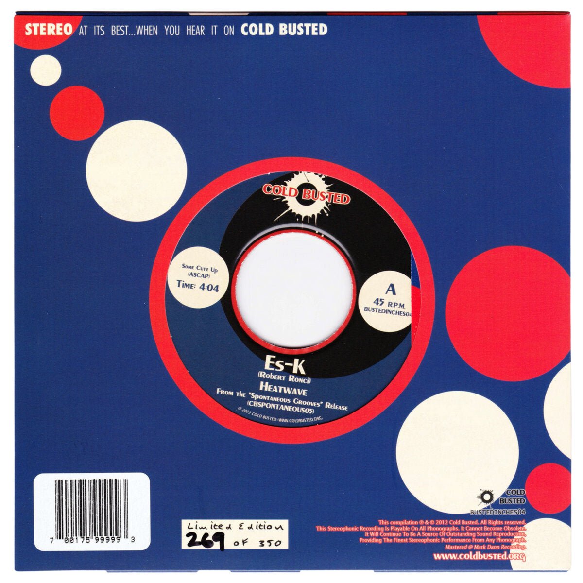 Es-K & Sixfingerz - Heatwave / The Props - Limited Edition 7 Inch Vinyl - Numbered - Cold Busted