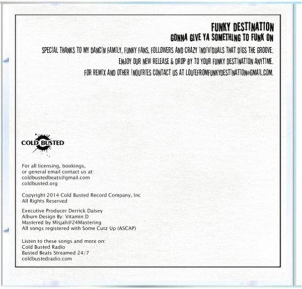 Funky Destination - Gonna Give Ya Something To Funk On - Compact Disc - Cold Busted