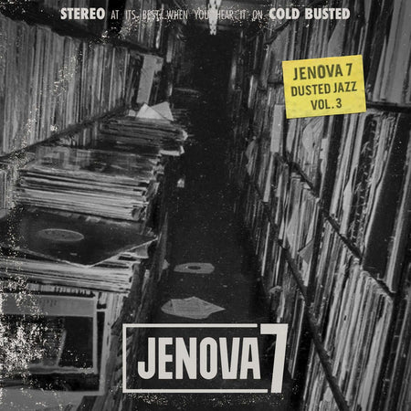 Jenova 7 - Dusted Jazz Vol. 3 - Limited Edition 12 Inch Vinyl - Cold Busted