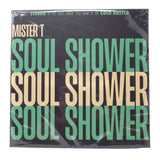 Mister T. - Soul Shower - Limited Edition Transparent Mint Green Colored 12 Inch Vinyl - Cold Busted