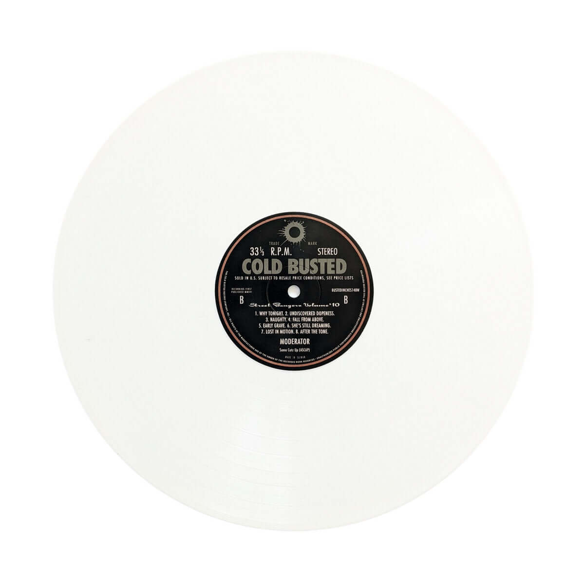 Moderator - Street Bangerz Volume 10 - Limited Edition Solid White Colored 12 Inch Vinyl - Cold Busted