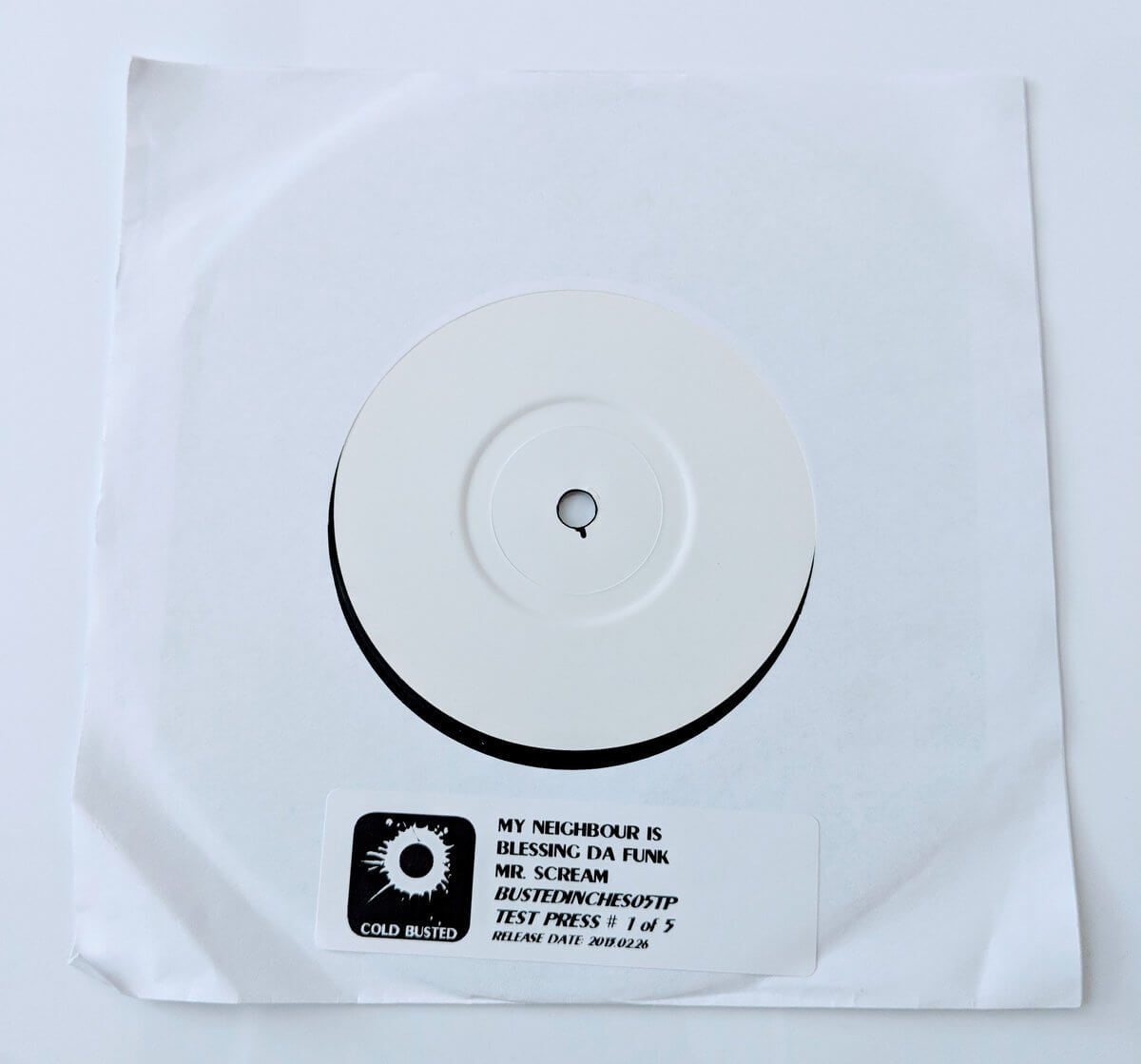 My Neighbour Is - Blessing Da Funk / Mr. Scream - Limited Edition 7 Inch Vinyl Test Pressing - Cold Busted