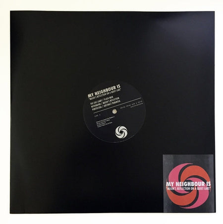 My Neighbour Is - Moon's Reflection On A Quiet Lake - Limited Edition 12 Inch Vinyl - Cold Busted
