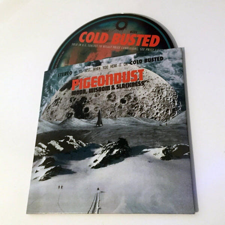 Pigeondust - Moon, Wisdom & Slackness - Limited Edition Compact Disc - Cold Busted