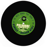 Poldoore - Nothing Left To Say - Limited Edition 7 Inch Vinyl - Numbered - Cold Busted
