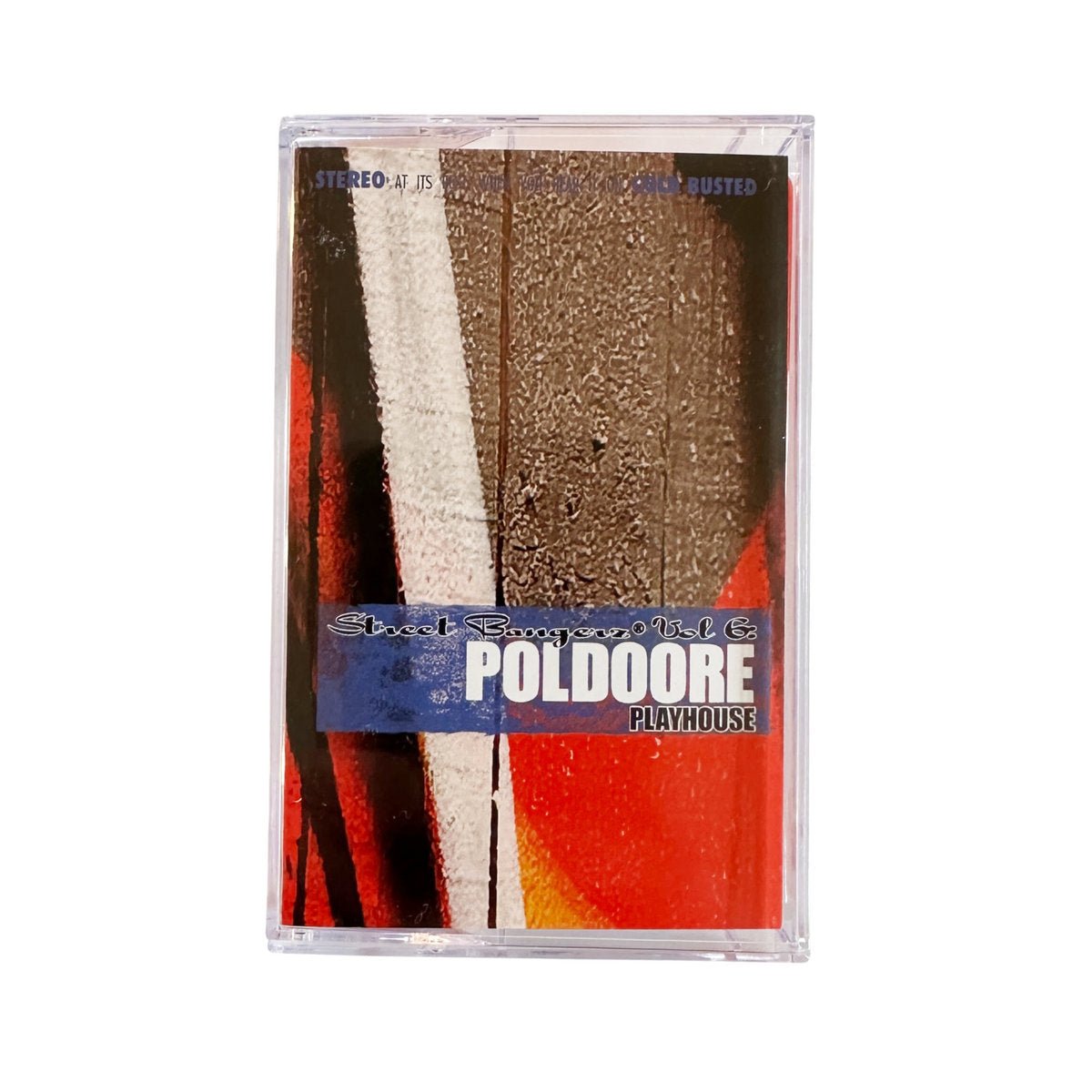 Poldoore - Street Bangerz Volume 6: Playhouse (Remastered) - Limited Edition Cassette - Cold Busted