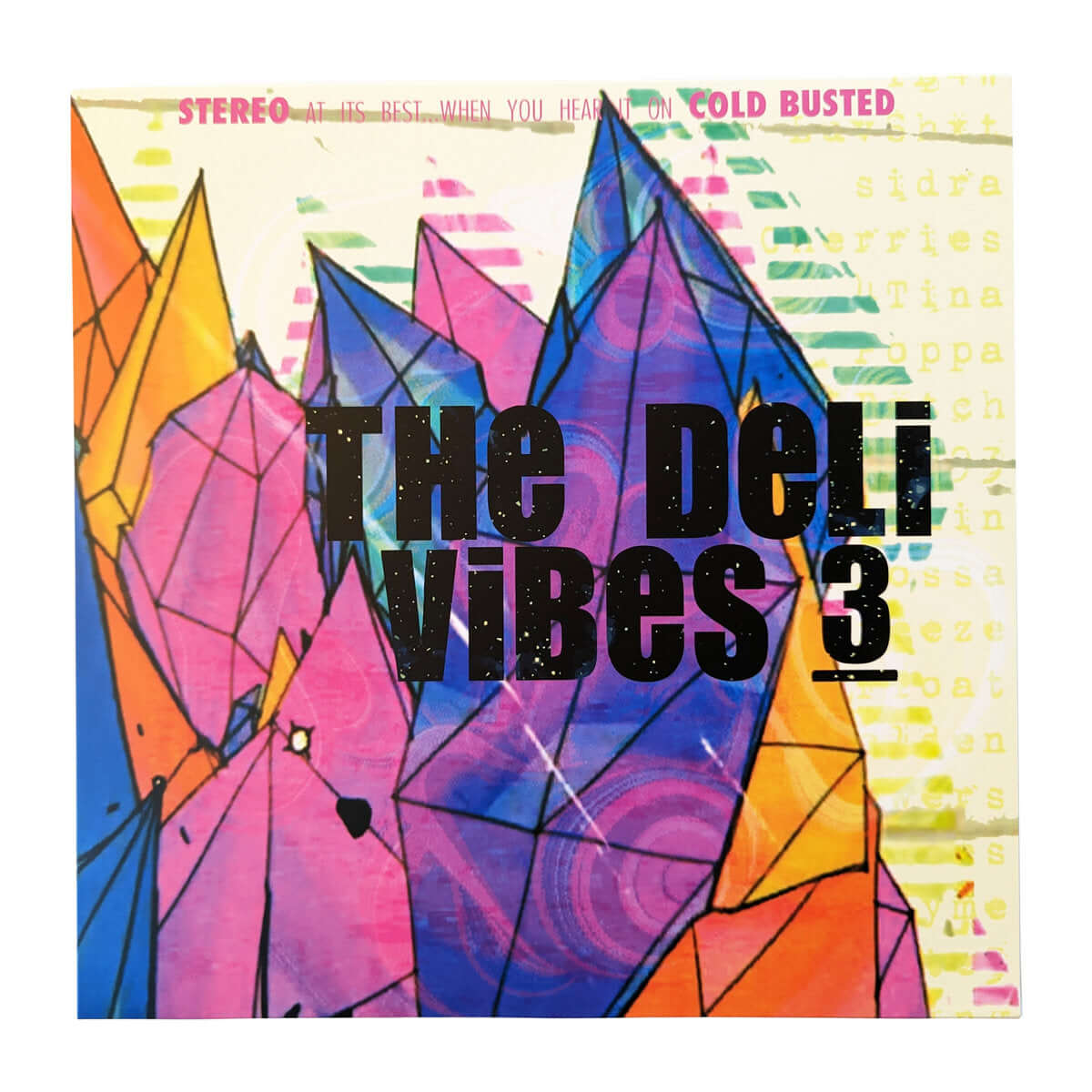 The Deli - Vibes 3 (Remastered) - Limited Edition Pink Colored 12 Inch Vinyl - Cold Busted