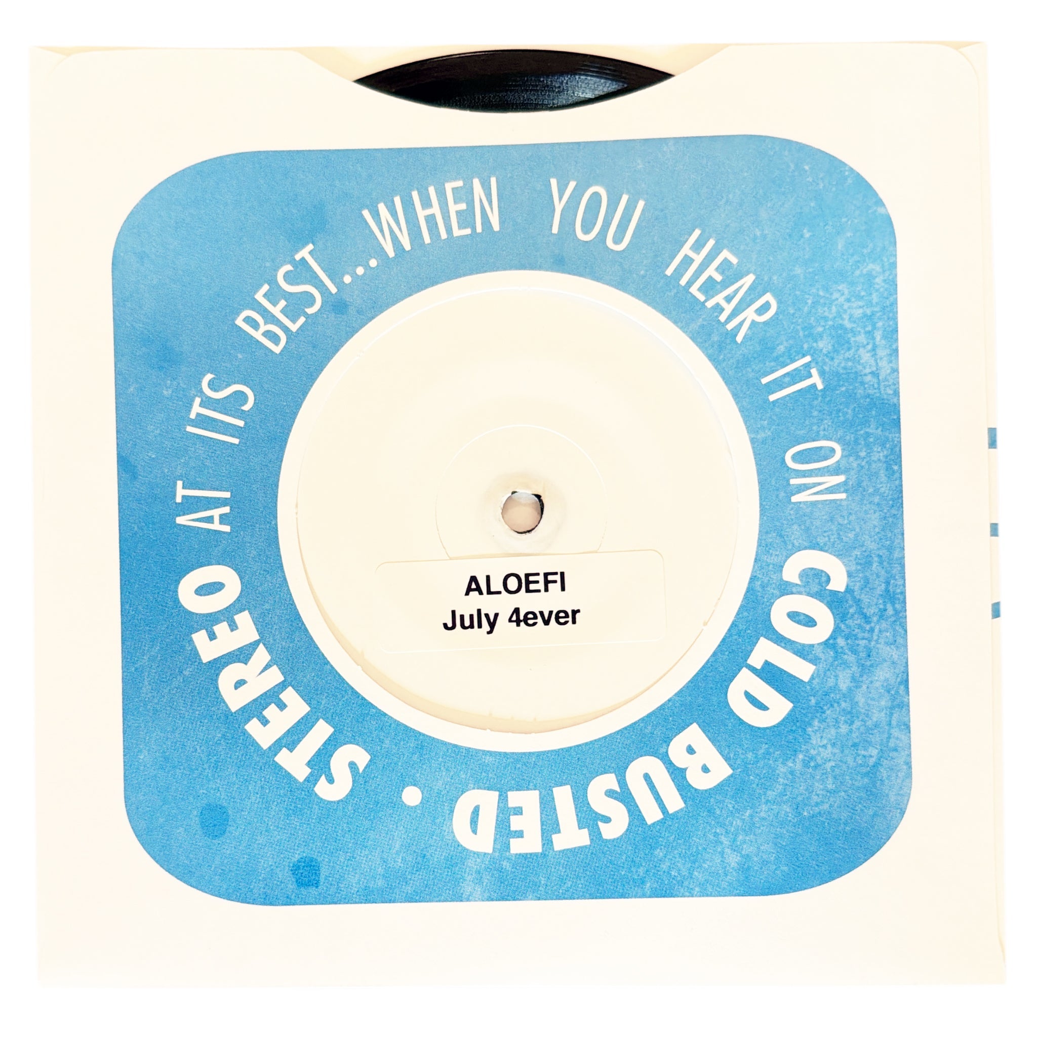 Aloefi - July 4ever - Test Pressing – COLD BUSTED