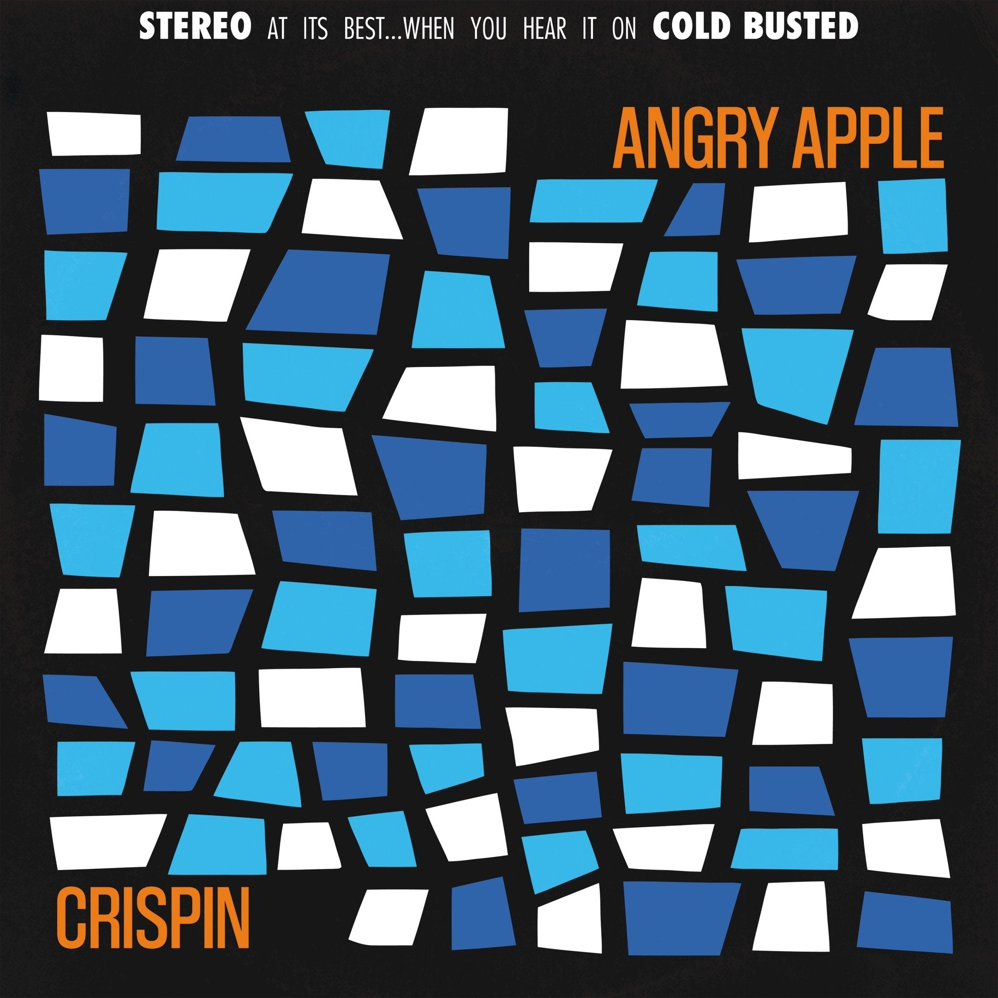 Angry Apple - Crispin - Limited Edition Transparent Blue Colored 12 Inch Vinyl - COLD BUSTED