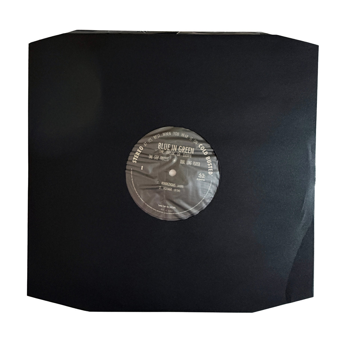 Blue In Green - The Break Of Dawn • 45 RPM One Step - Limited Edition Black Double 12 Inch 45 RPM One Step Process - COLD BUSTED