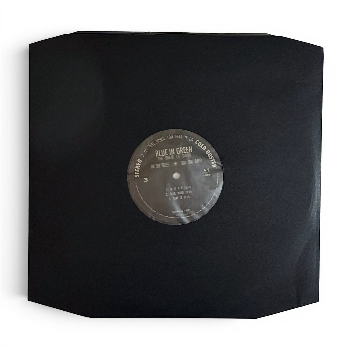 Blue In Green - The Break Of Dawn • 45 RPM One Step - COLD BUSTED