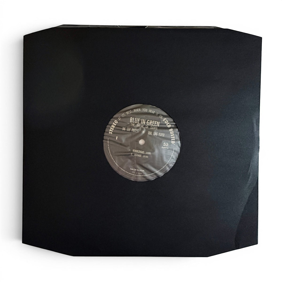 Blue In Green - The Break Of Dawn • 45 RPM One Step - COLD BUSTED