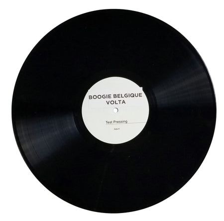 Boogie Belgique - Volta - Limited Edition 12 Inch Vinyl Test Pressing - 