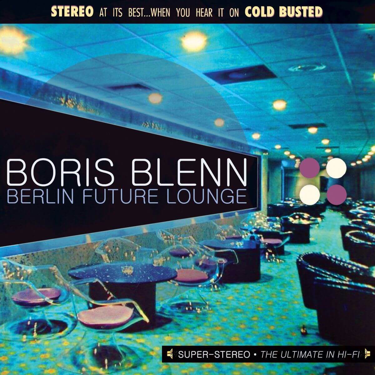 Boris Blenn - Berlin Future Lounge - Limited Edition Cassette - 