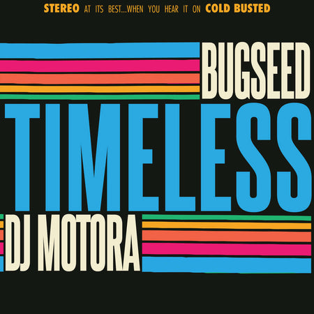 Bugseed & DJ Motora - Timeless - Limited Edition 12 Inch Vinyl Test Pressing - 