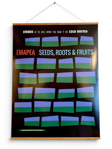 Emapea - Seeds, Roots & Fruits - Limited Run Large Poster (Must Be Ordered Separately) - 