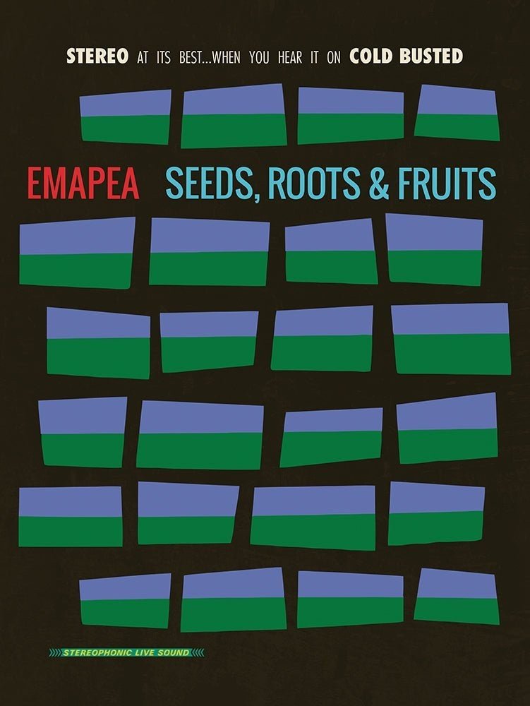 Emapea - Seeds, Roots & Fruits - Limited Run Large Poster (Must Be Ordered Separately) - 
