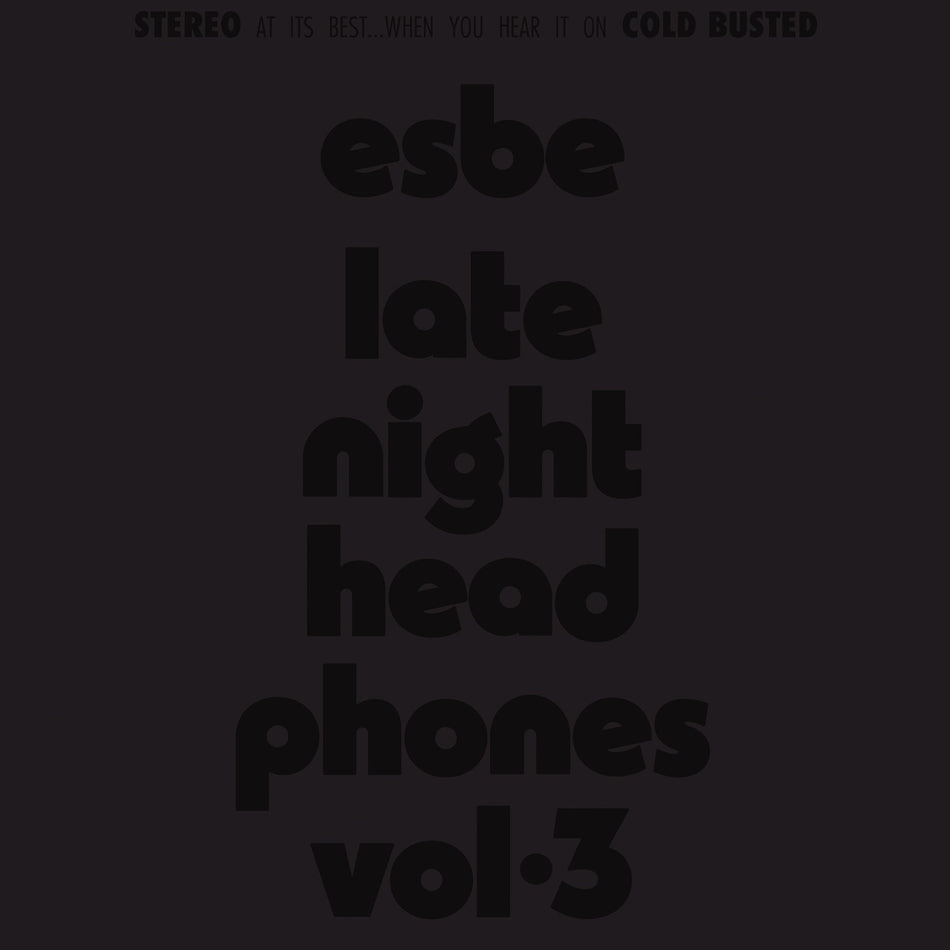 Esbe - Late Night Headphones Vol. 3 - Limited Edition Transparent Clear Colored Double 12 Inch Vinyl - COLD BUSTED