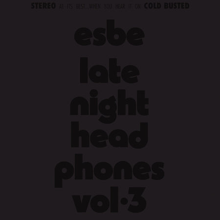 Esbe - Late Night Headphones Vol. 3 - Limited Edition Black Double 12 Inch Vinyl - 