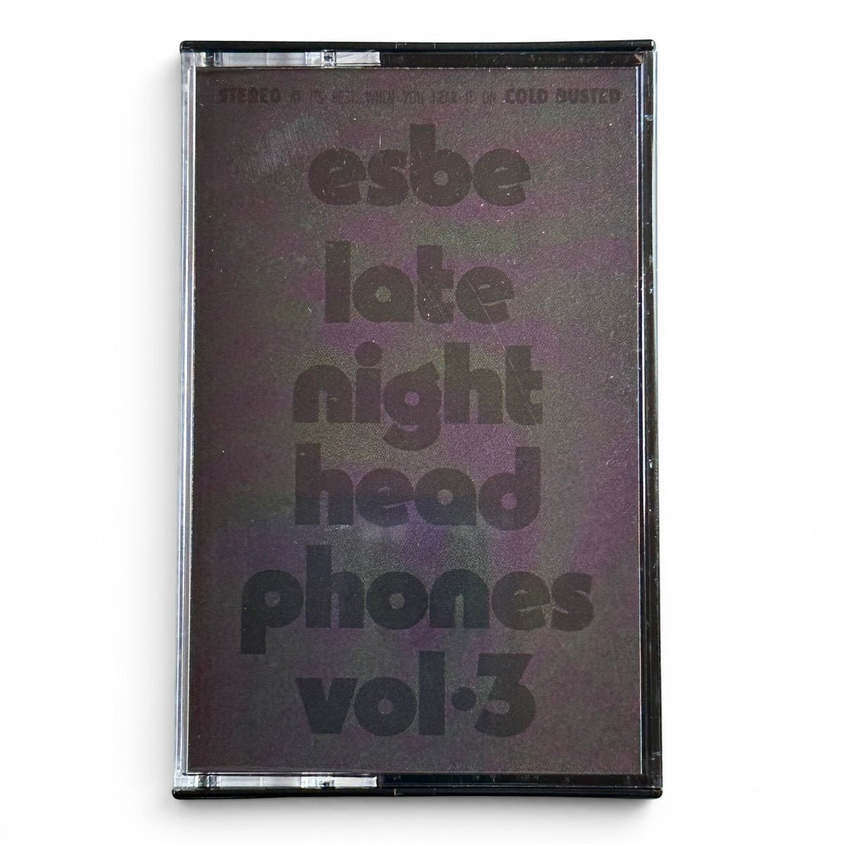 Esbe - Late Night Headphones Vol. 3 - Limited Edition Cassette - 