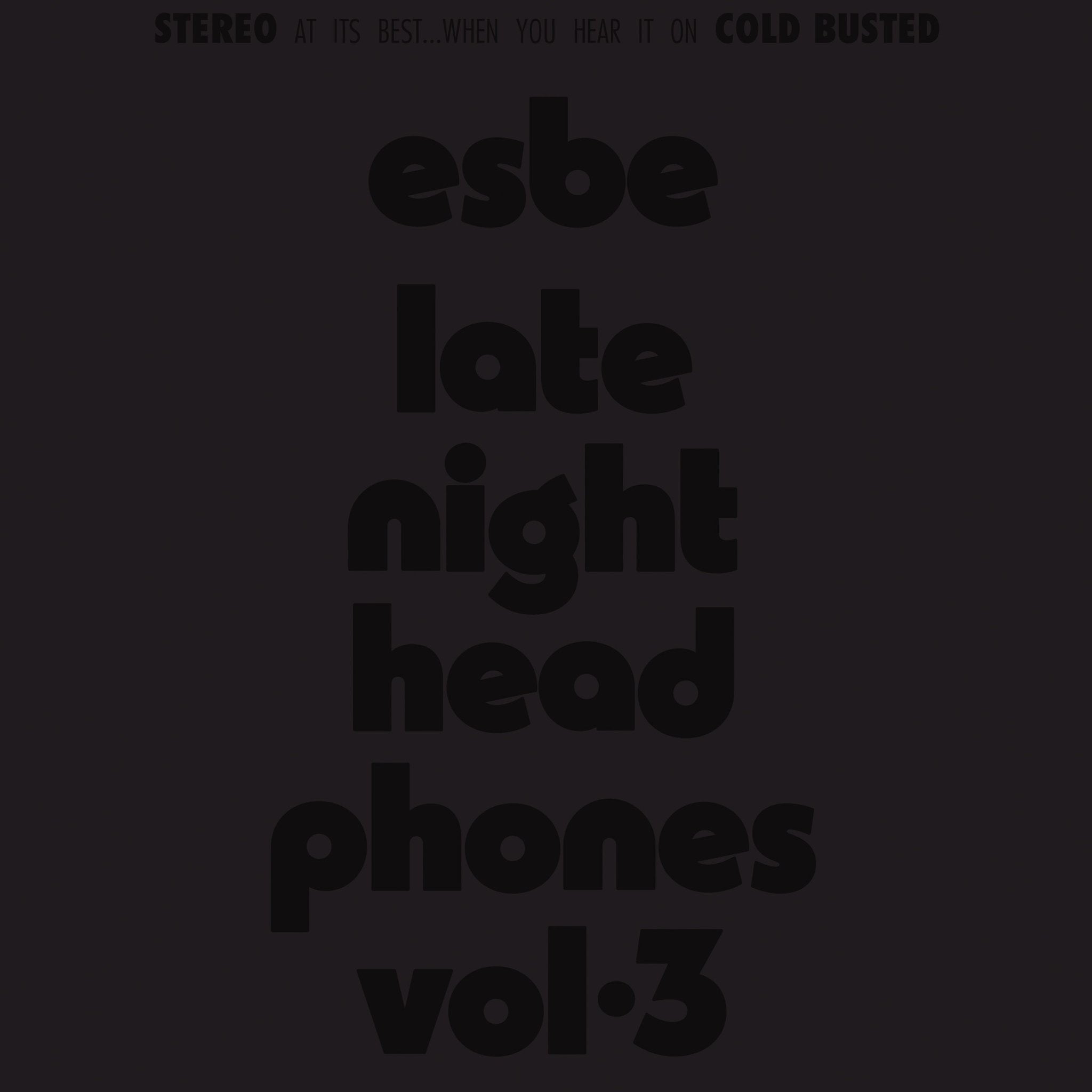 Esbe - Late Night Headphones Vol. 3 - Limited Edition Cassette - 