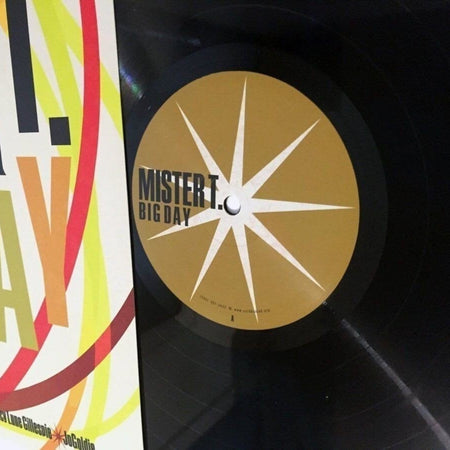 Mister T. - Big Day - Limited Edition 12 Inch Vinyl - COLD BUSTED