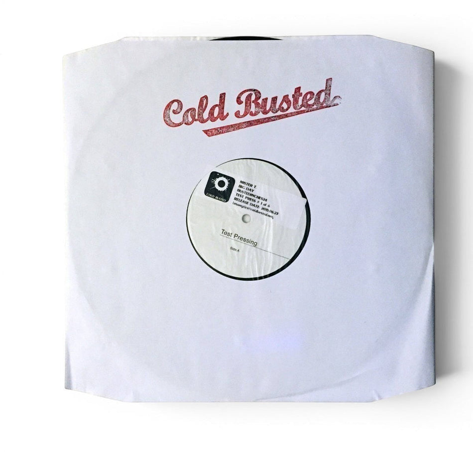 Mister T. - Big Day - Limited Edition 12 Inch Vinyl Test Pressing - COLD BUSTED