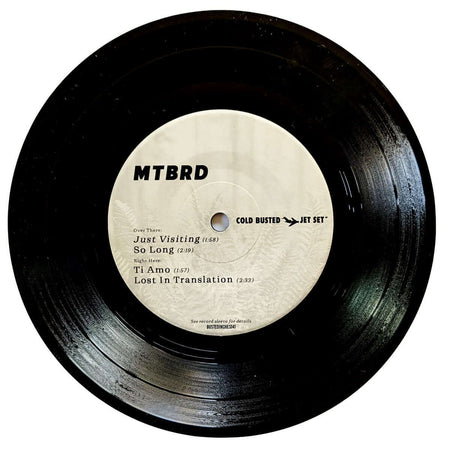 mtbrd - Just Visiting - Limited Edition 7 Inch Vinyl - 