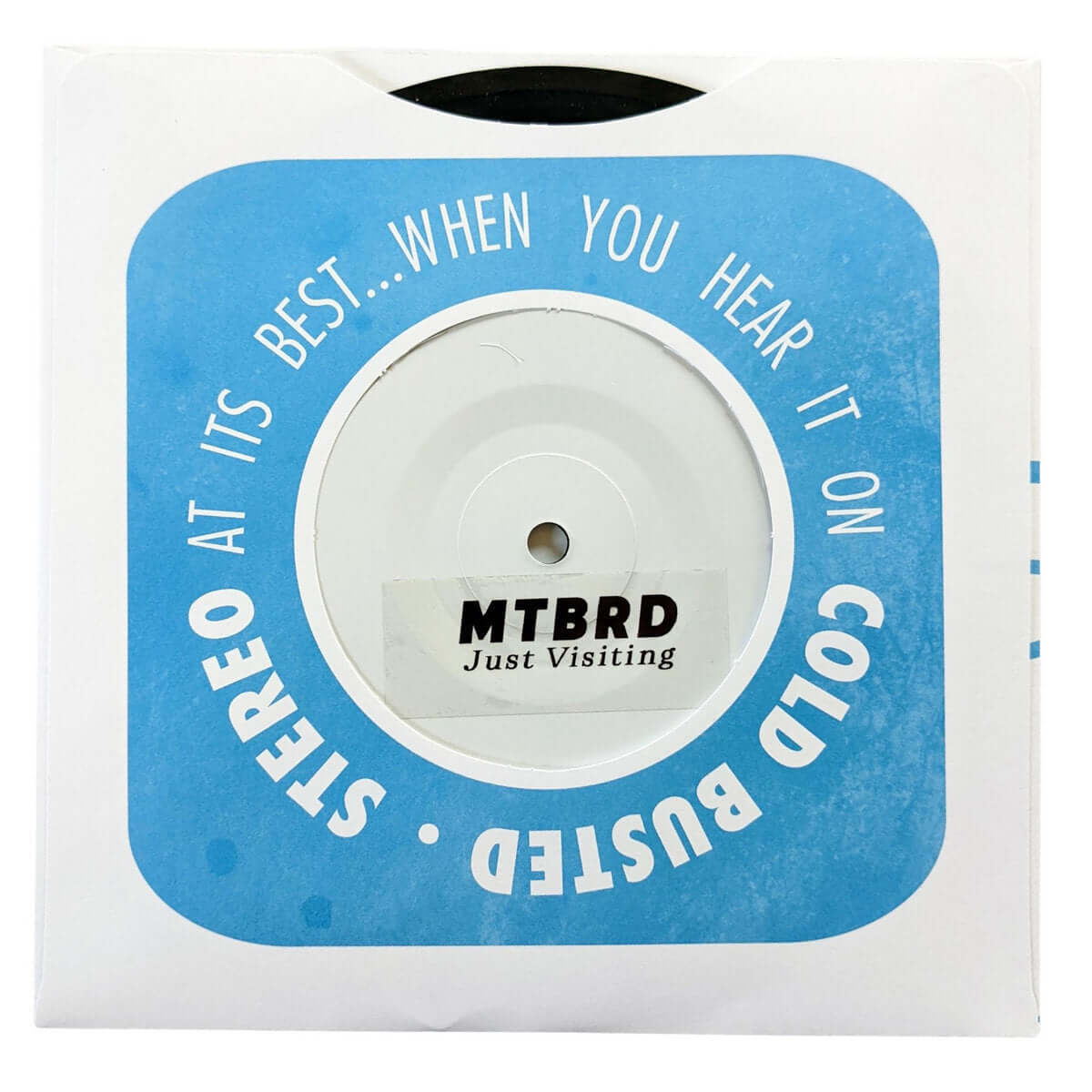 mtbrd - Just Visiting - Limited Edition 7 Inch Vinyl Test Pressing - 