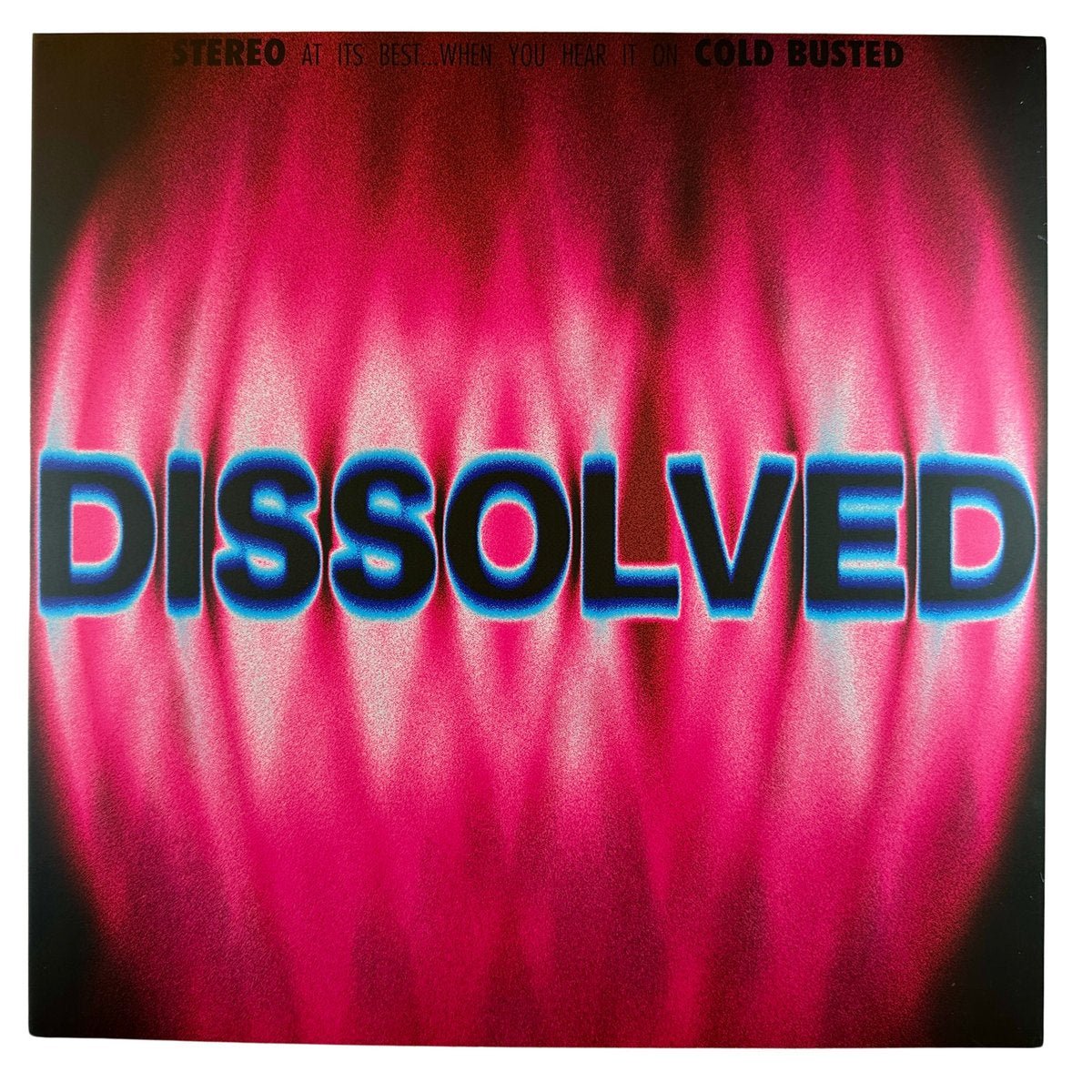 Oilix - Dissolved - Limited Edition Pink Colored 12 Inch Vinyl - COLD BUSTED