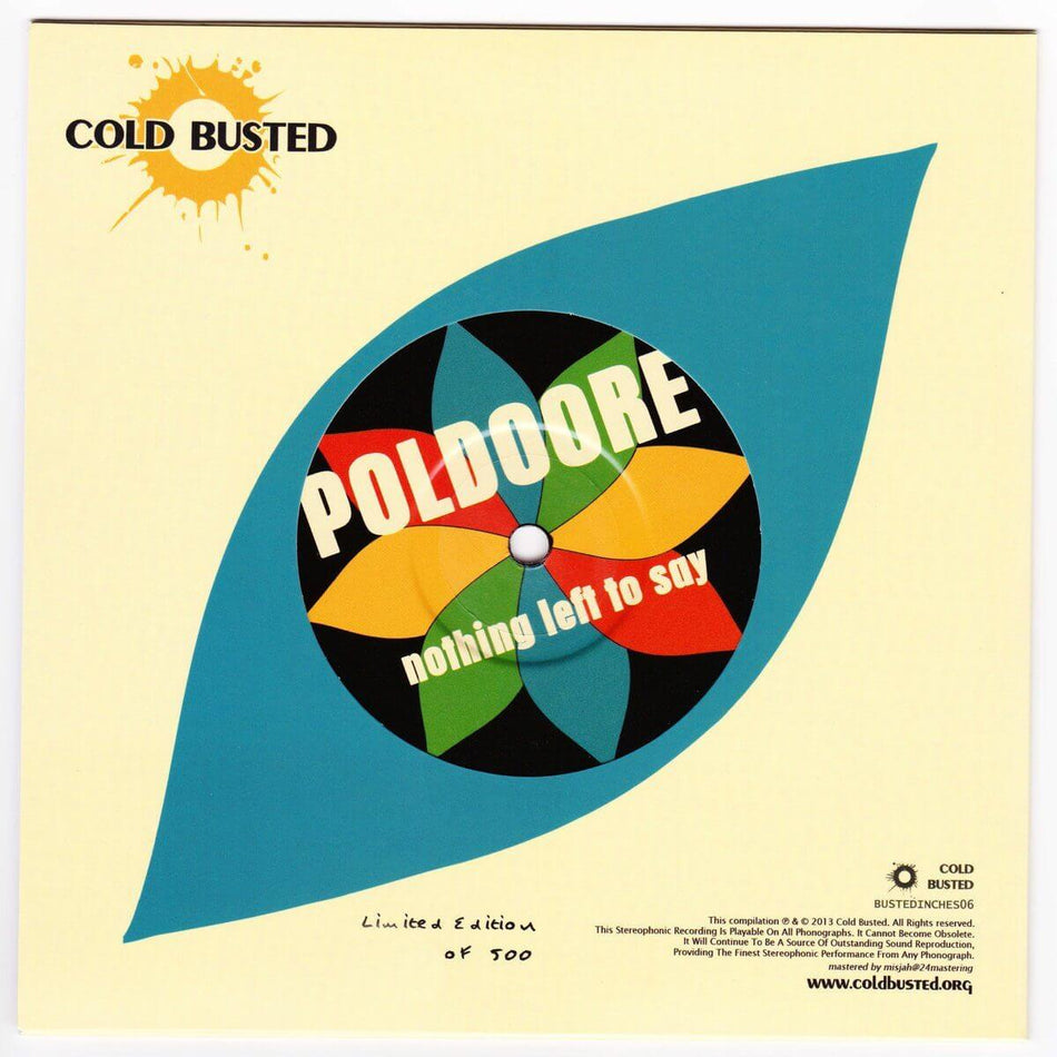 Poldoore - Nothing Left To Say - Limited Edition 7 Inch Vinyl - Not Numbered