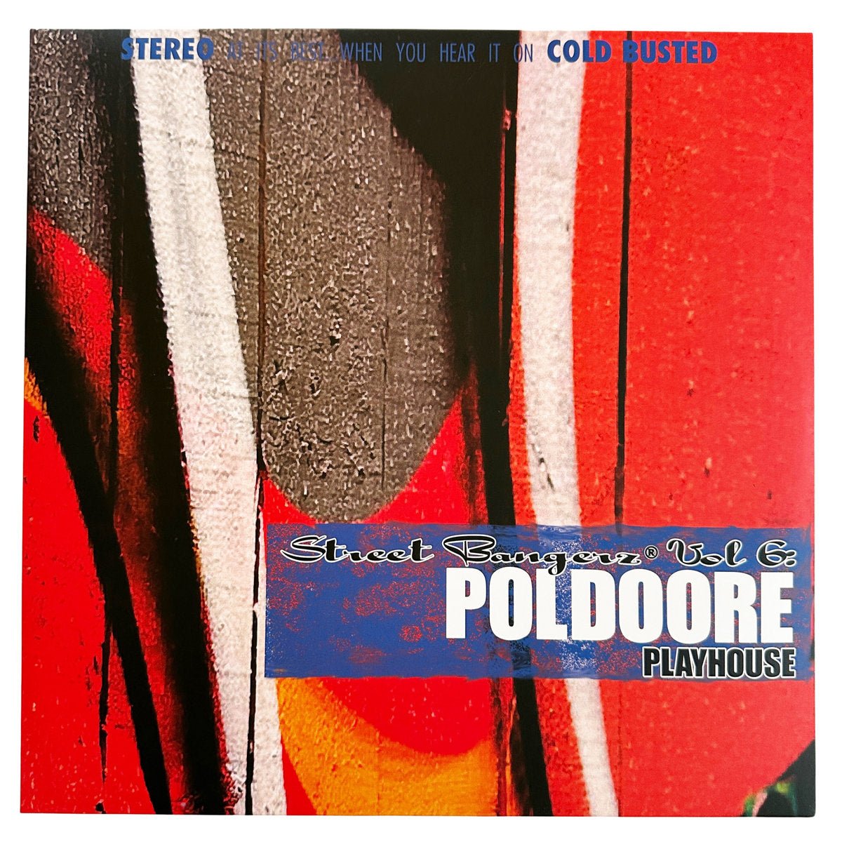 Poldoore - Street Bangerz Volume 6: Playhouse (Remastered) - Damaged