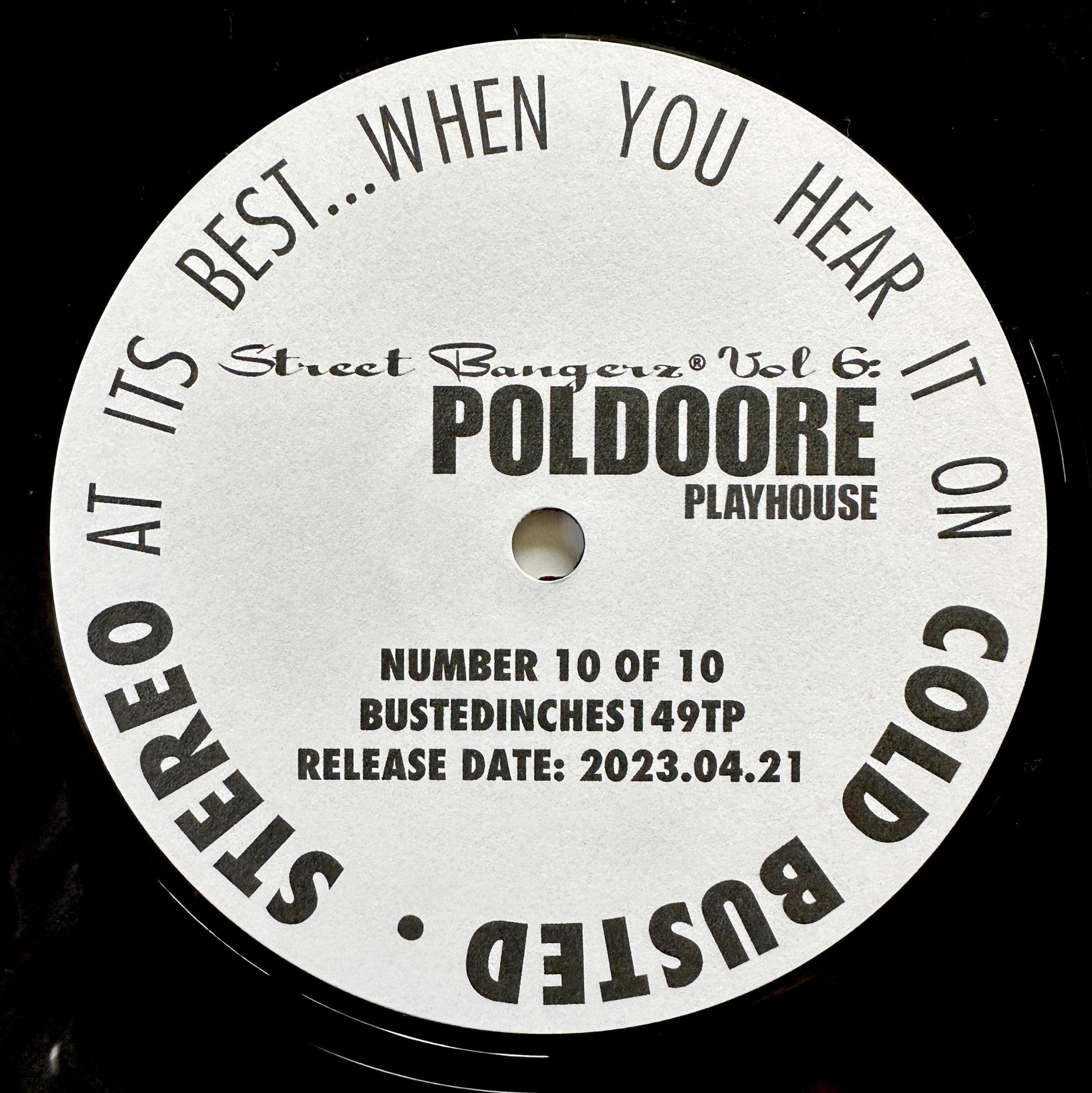Poldoore - Street Bangerz Volume 6: Playhouse (Remastered) - Limited Edition 12 Inch Vinyl Test Pressing - COLD BUSTED