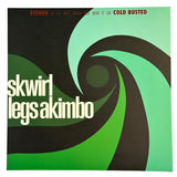 Skwirl - Legs Akimbo - Limited Edition 12 Inch Vinyl - COLD BUSTED