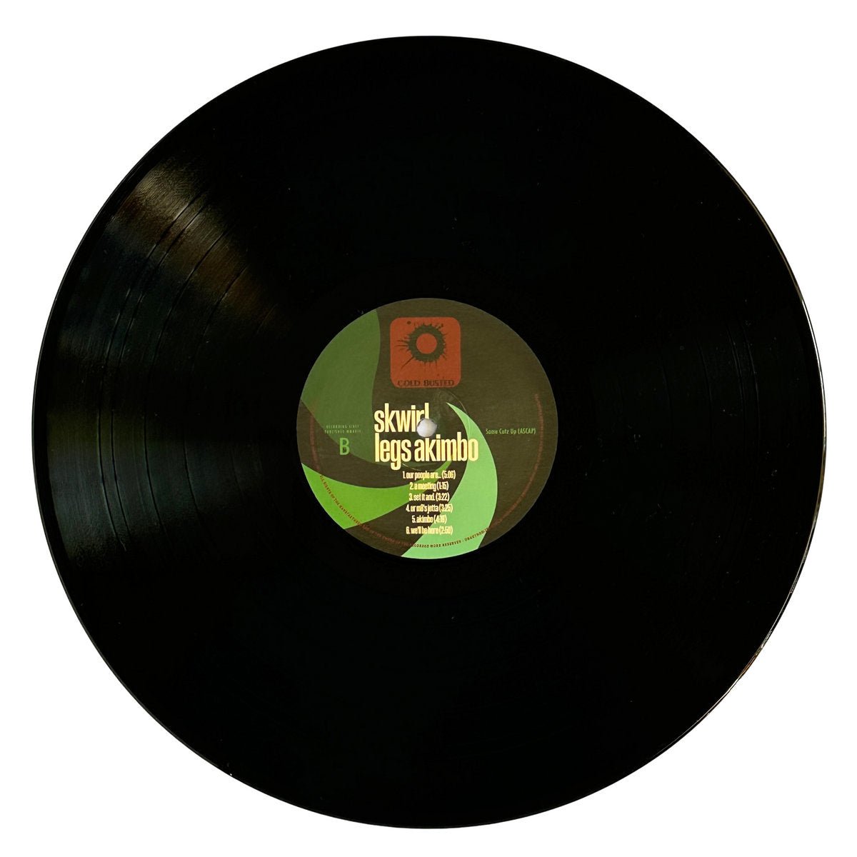Skwirl Legs Akimbo COLD BUSTED