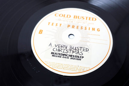Various Artists - A Very Busted Christmas - Limited Edition 12 Inch Vinyl Test Pressing - COLD BUSTED