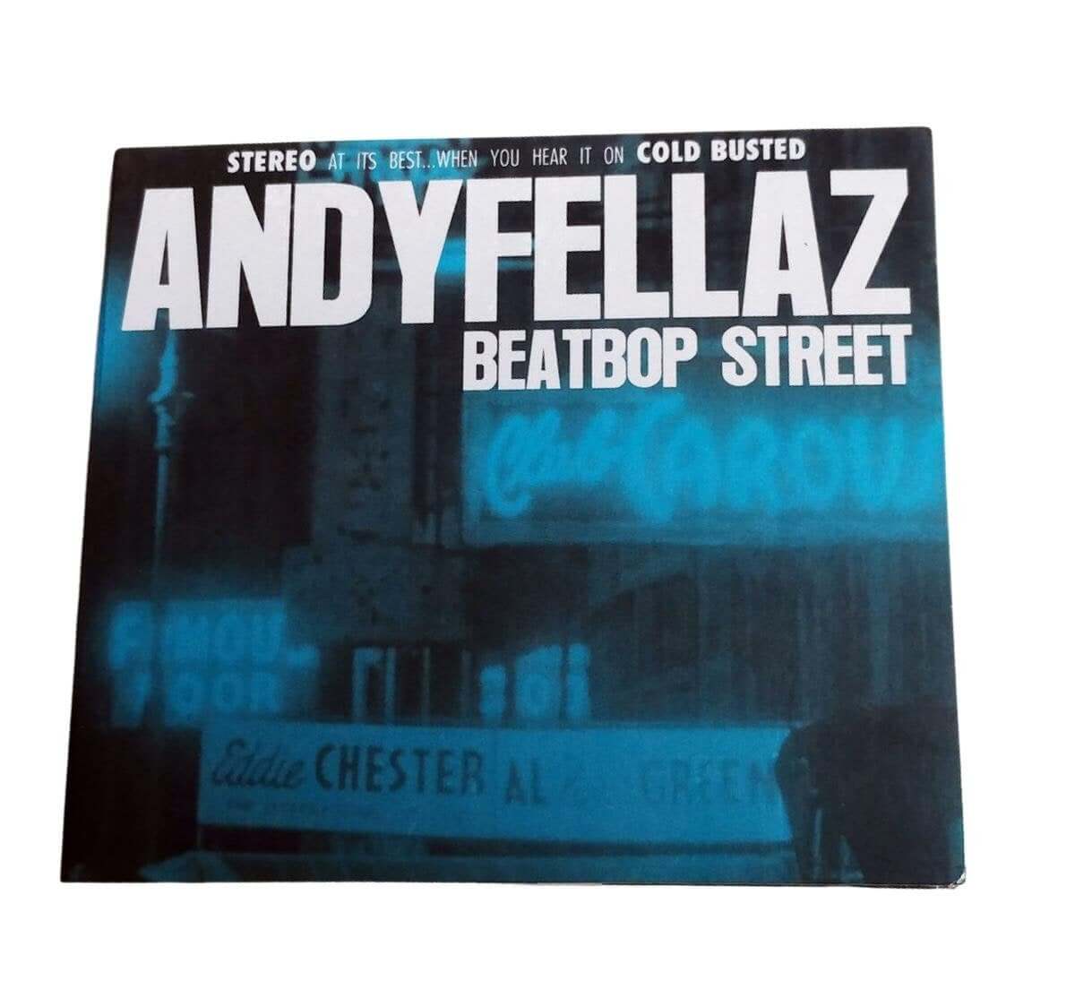 AndyFellaz - BeatBop Street - Limited Edition Compact Disc - Cold Busted