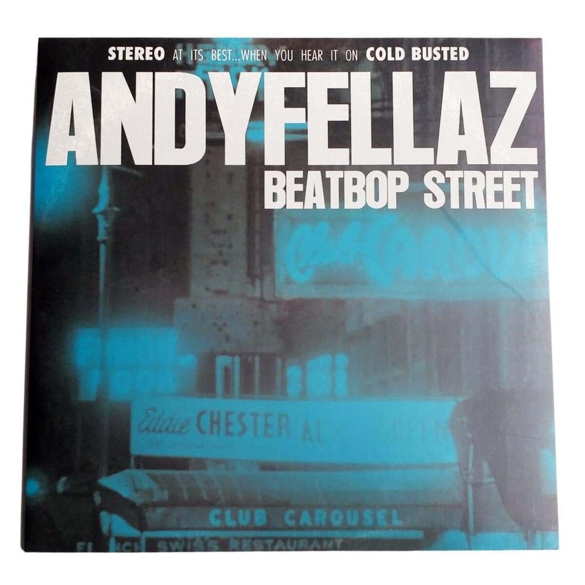 AndyFellaz - BeatBop Street - Cold Busted – COLD BUSTED