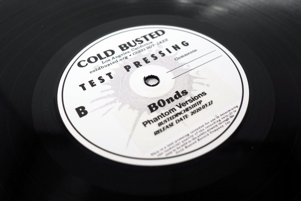 B0nds - Phantom Versions - Limited Edition 12 Inch Vinyl Test Pressing - Cold Busted