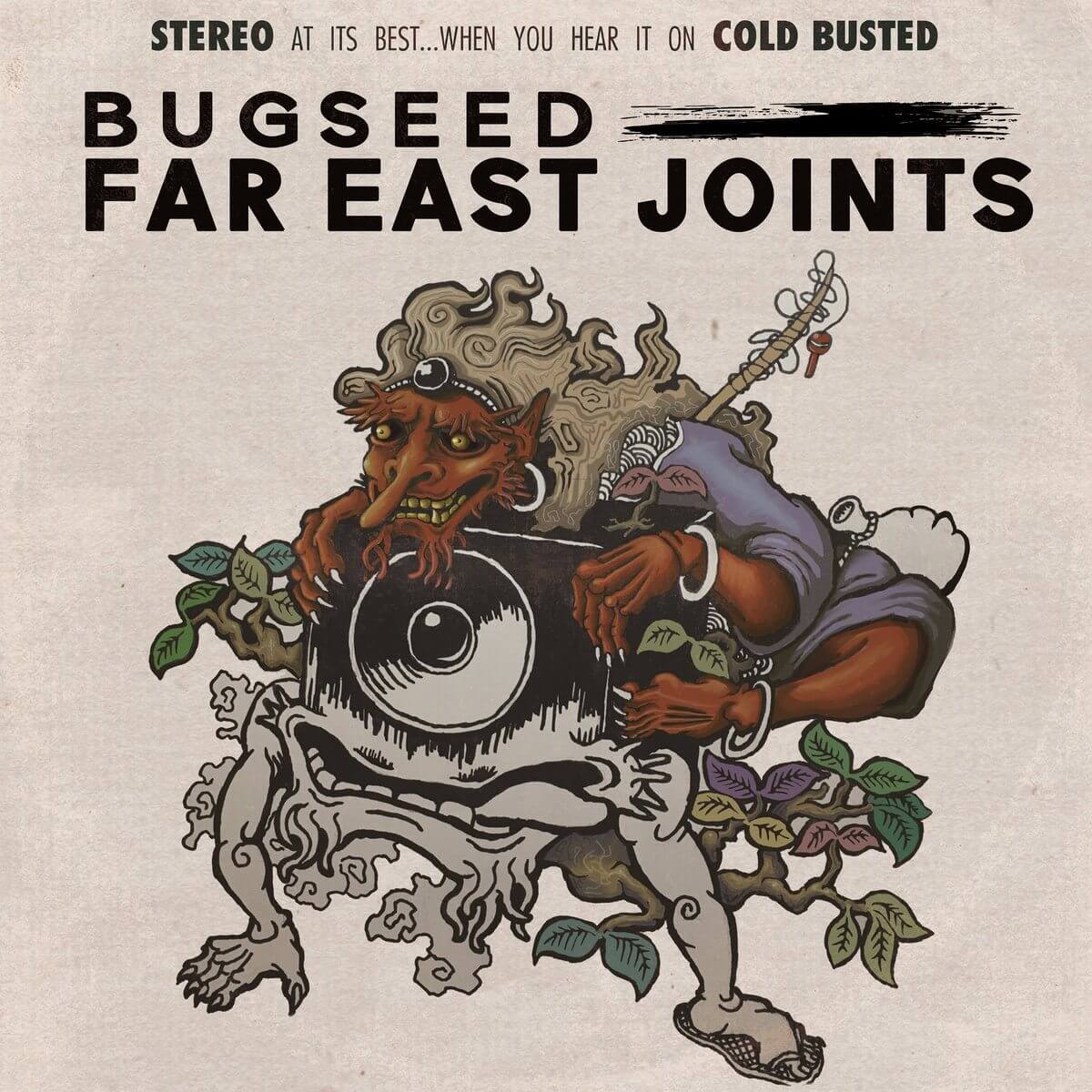 Bugseed - Far East Joints - Limited Edition 12 Inch Vinyl - Cold Busted