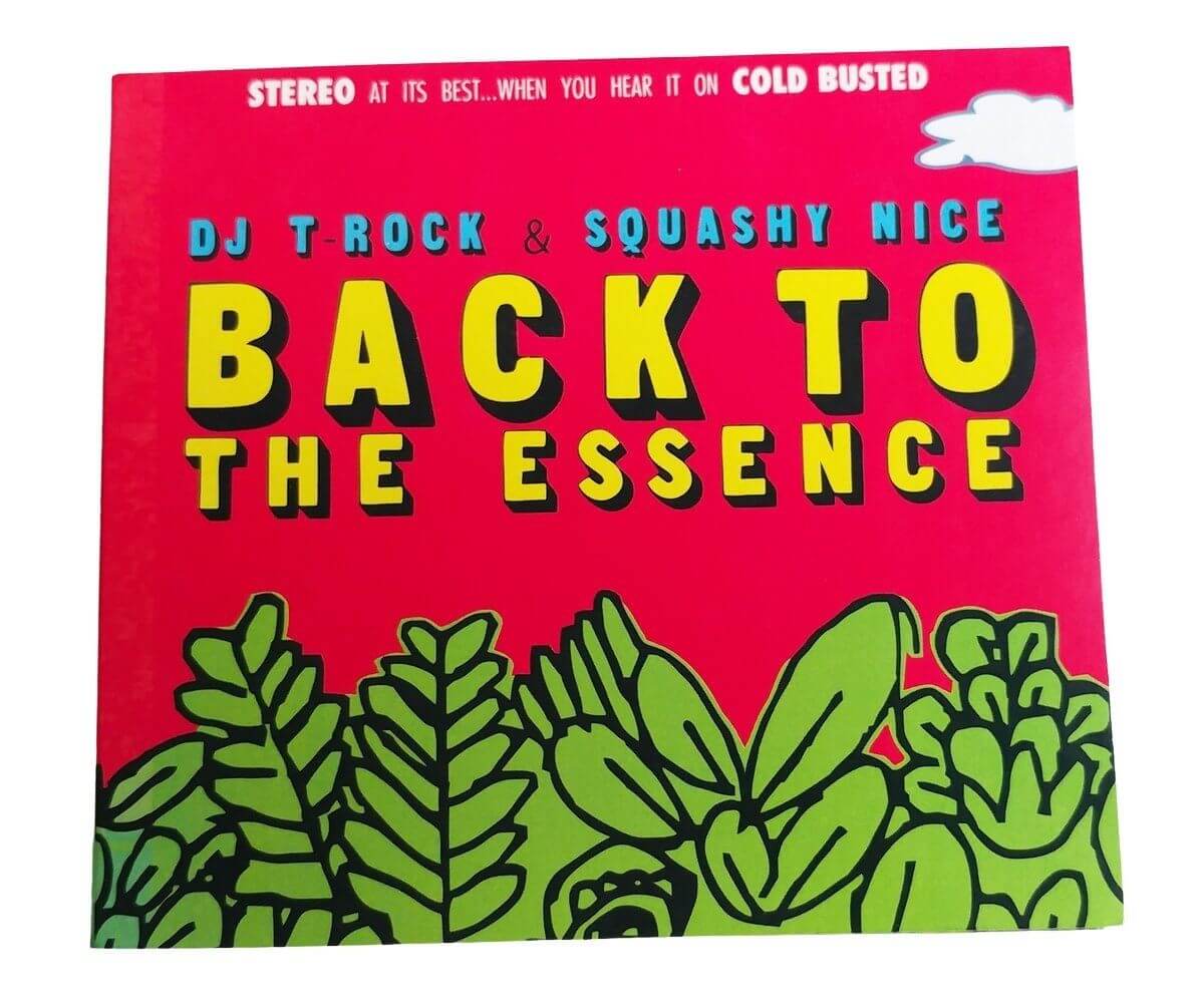DJ T-Rock & Squashy Nice - Back To The Essence - Limited Edition Compact Disc - Cold Busted