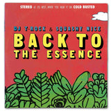 DJ T-Rock & Squashy Nice - Back To The Essence - Limited Edition 12 Inch Vinyl - Cold Busted