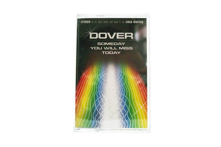 Dover - Someday You Will Miss Today - Limited Edition Cassette - Cold Busted