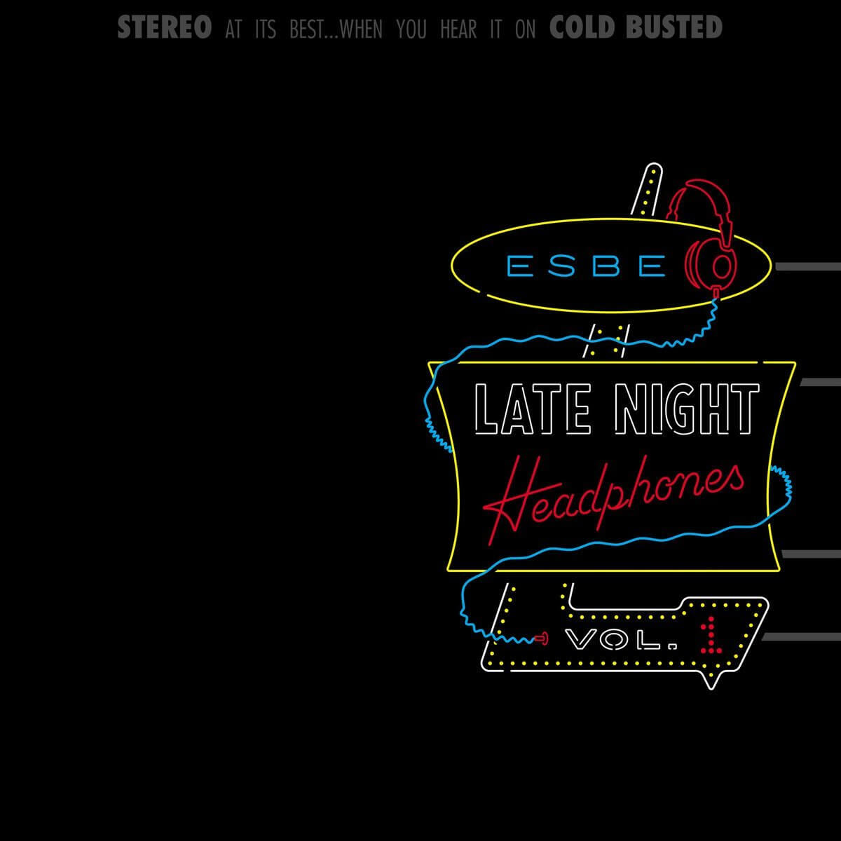 Esbe - Late Night Headphones Vol. 1 - Limited Edition Double 12 Inch Vinyl - Cold Busted